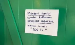 Muğla'da işletmenin tuvaletine asılan yazı gündem oldu: Müşteri harici kullanım 500 TL!