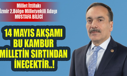 14 MAYIS AKŞAMI BU KAMBUR MİLLETİN SIRTINDAN İNECEKTİR