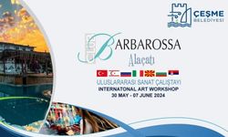 21. Uluslararası Alaçatı Barborossa Sanat Çalıştayı Başlıyor