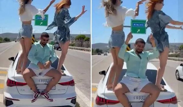 İzmir-Çeşme Otoyolu'nda tepki çeken görüntüler: Otomobilin üzerinde dans ettiler!