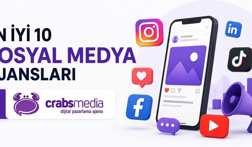 En İyi 10 Sosyal Medya Ajansları