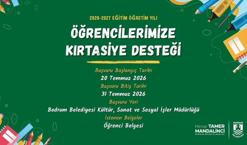 Bodrum Belediyesi'nden öğrencilere kırtasiye desteği: 31 Temmuz'a kadar başvurun!